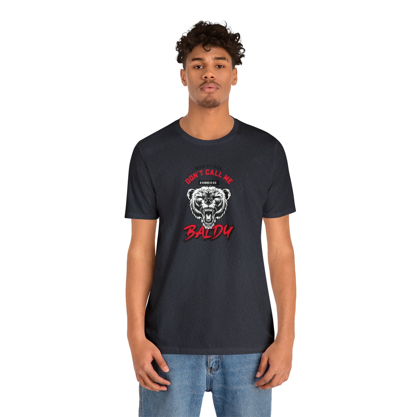Don't Call Me Baldy Unisex Jersey Short Sleeve Tee