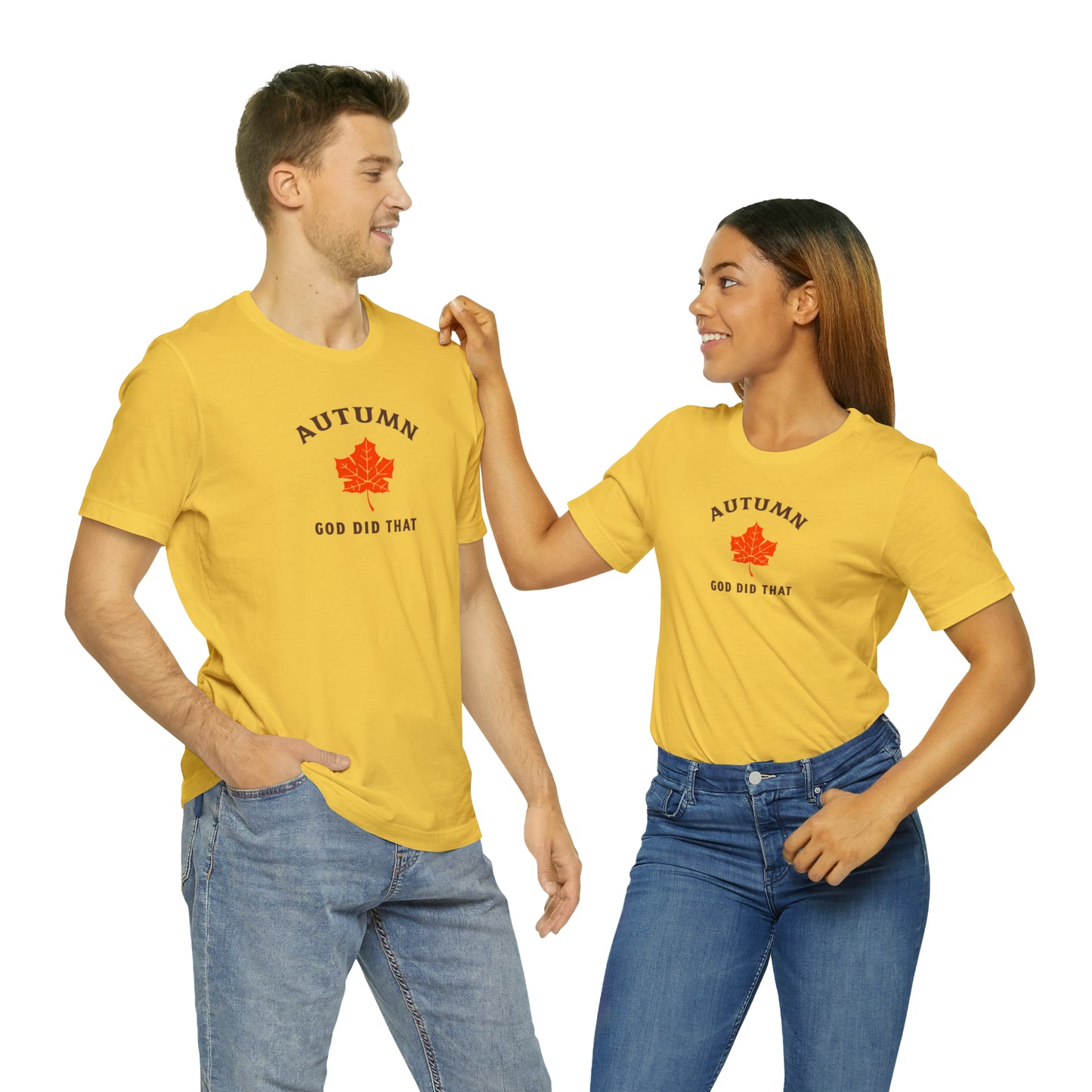 Autumn God Did That Unisex Jersey Short Sleeve Tee