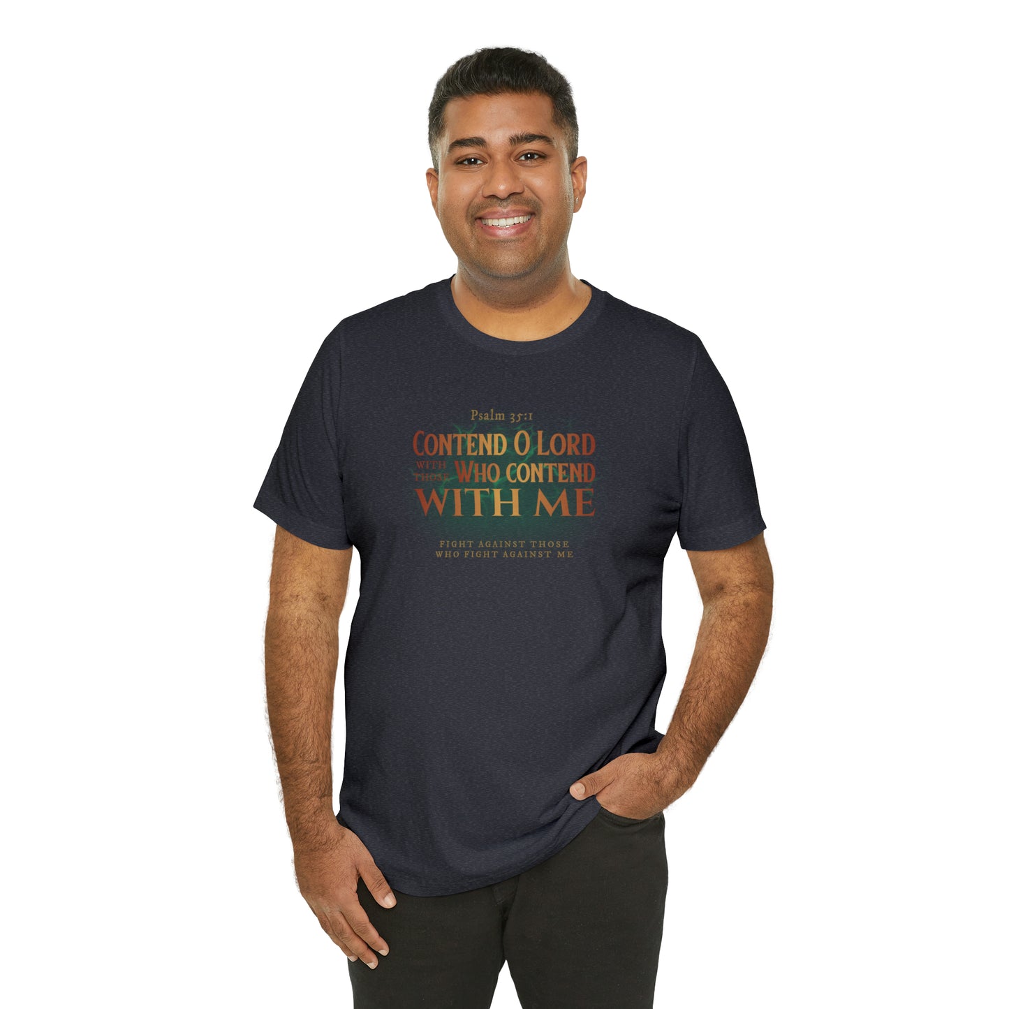 Contend O Lord Unisex Jersey Short Sleeve Tee