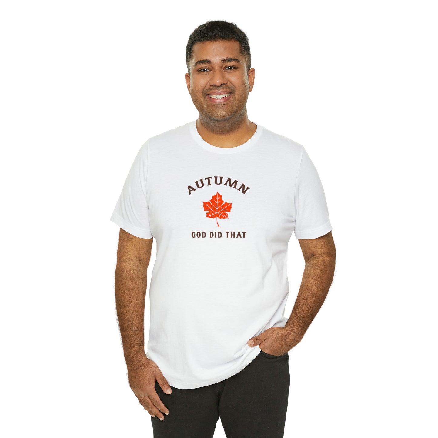 Autumn God Did That Unisex Jersey Short Sleeve Tee