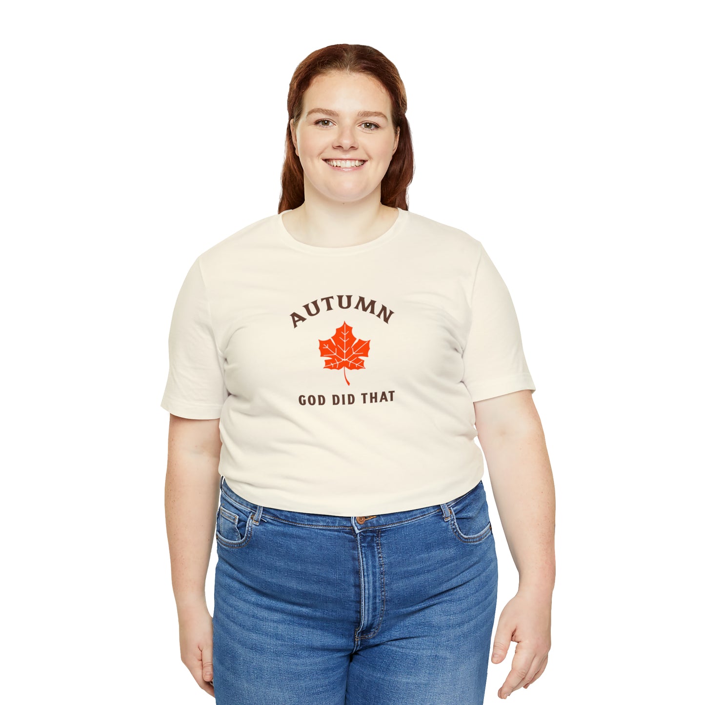 Autumn God Did That Unisex Jersey Short Sleeve Tee