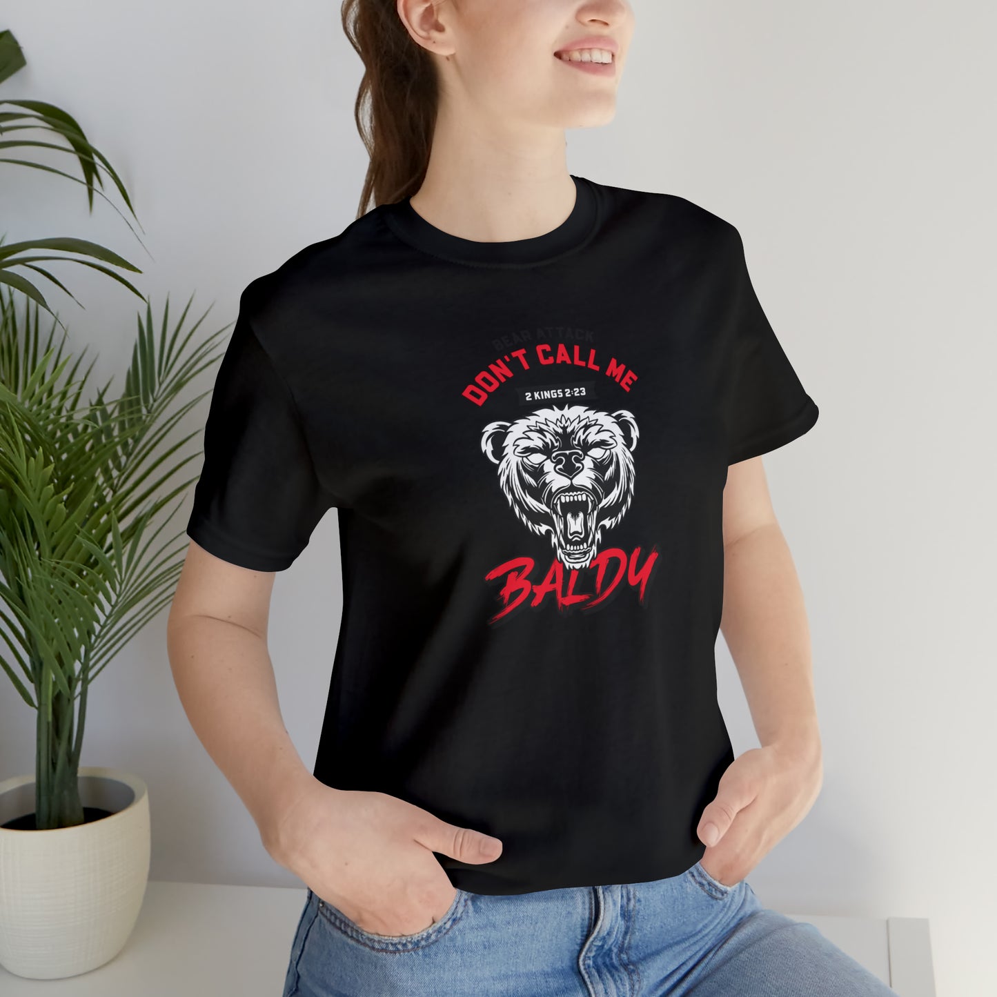 Don't Call Me Baldy Unisex Jersey Short Sleeve Tee