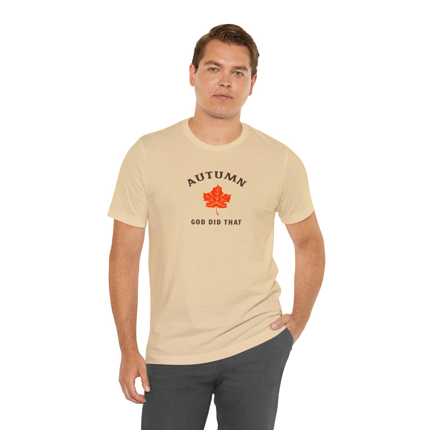 Autumn God Did That Unisex Jersey Short Sleeve Tee