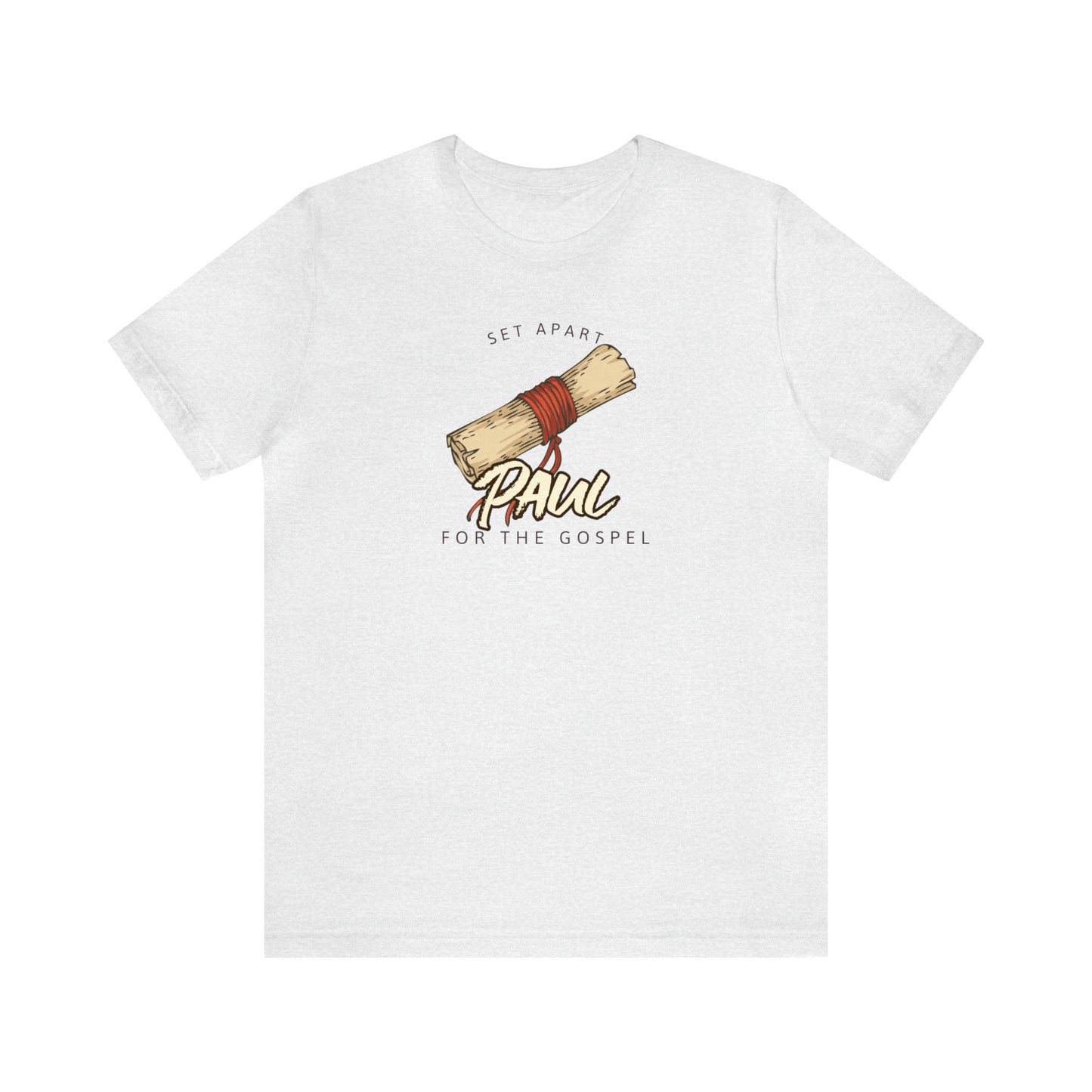 Paul: Set Apart for the Gospel: Unisex Jersey Short Sleeve Tee
