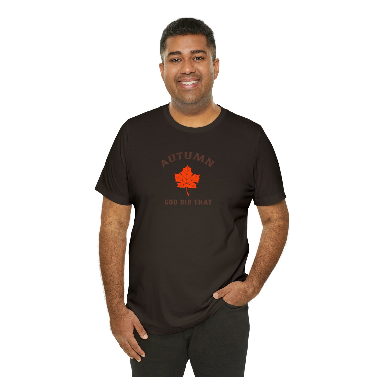 Autumn God Did That Unisex Jersey Short Sleeve Tee