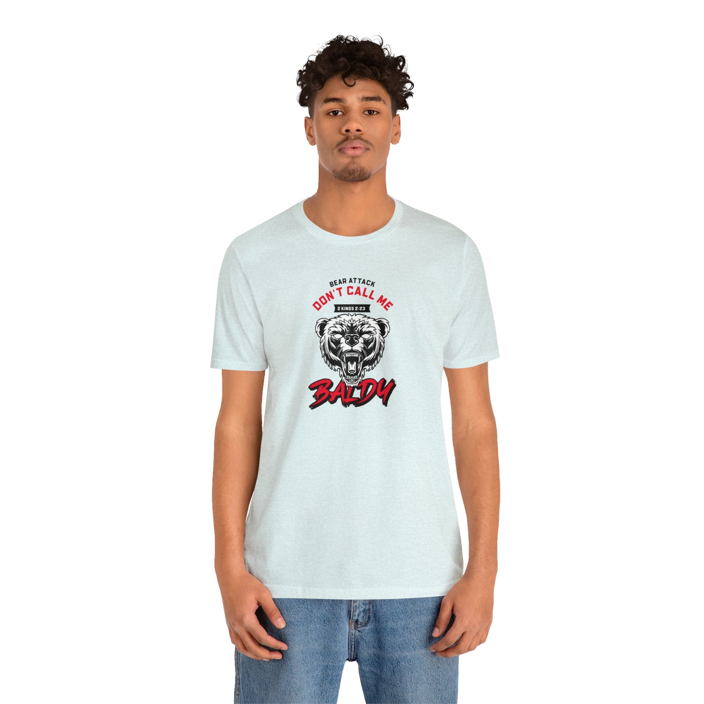 Don't Call Me Baldy Unisex Jersey Short Sleeve Tee