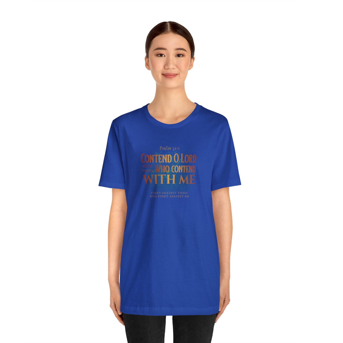 Contend O Lord Unisex Jersey Short Sleeve Tee