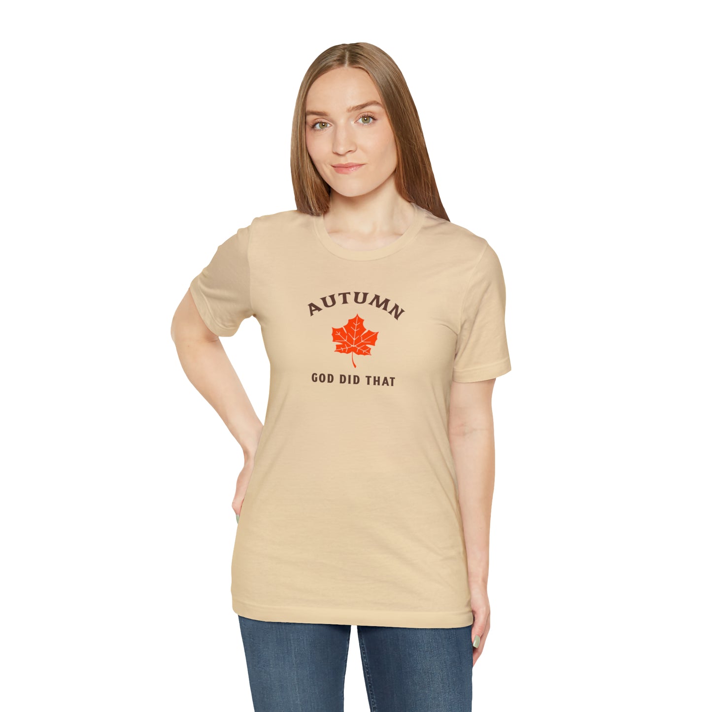 Autumn God Did That Unisex Jersey Short Sleeve Tee