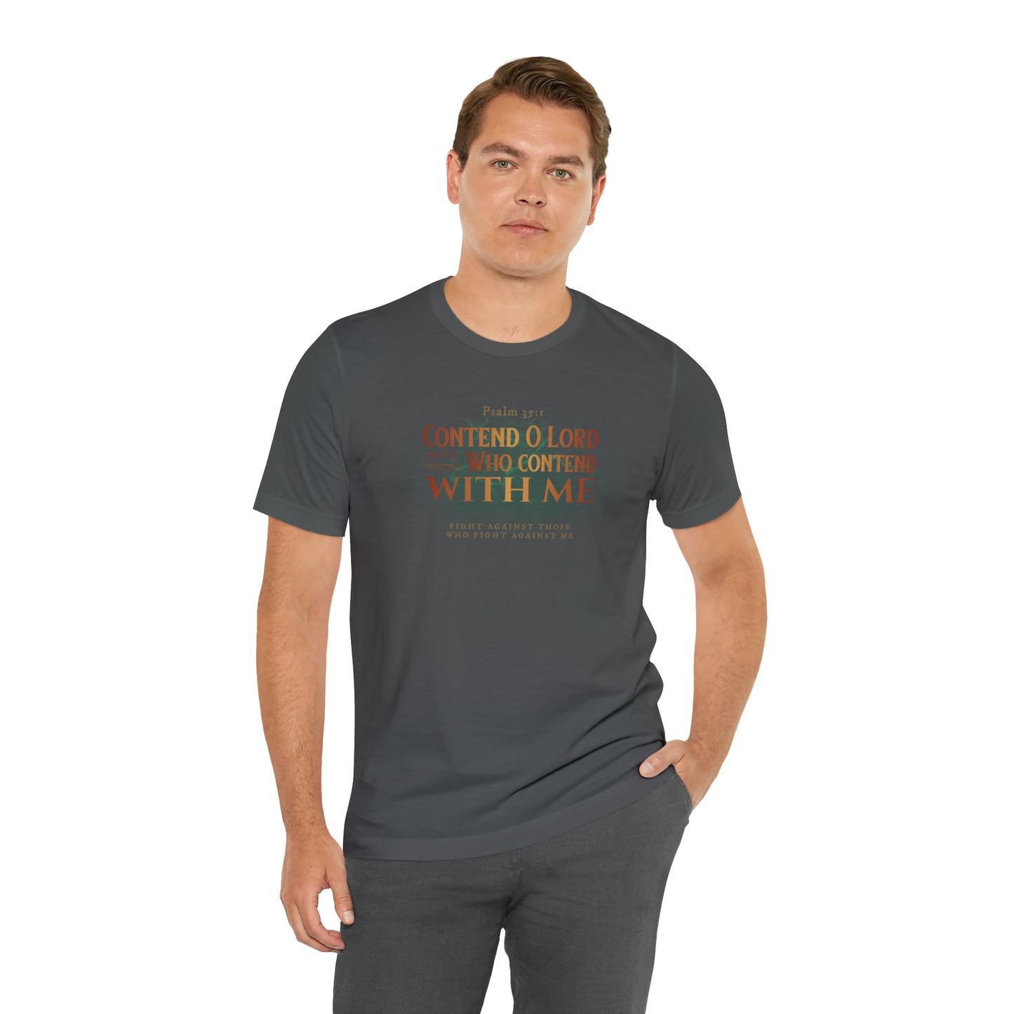 Contend O Lord Unisex Jersey Short Sleeve Tee