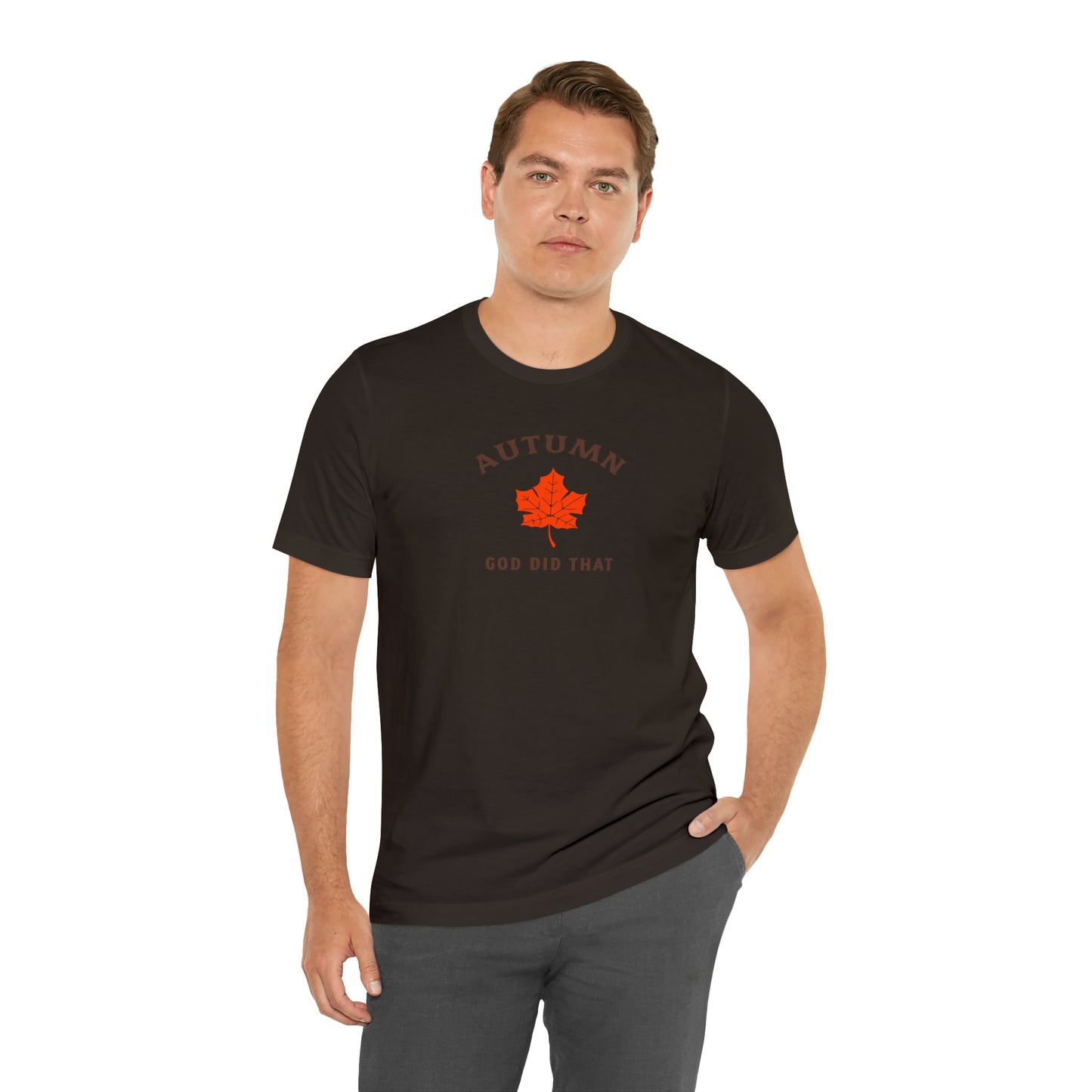 Autumn God Did That Unisex Jersey Short Sleeve Tee