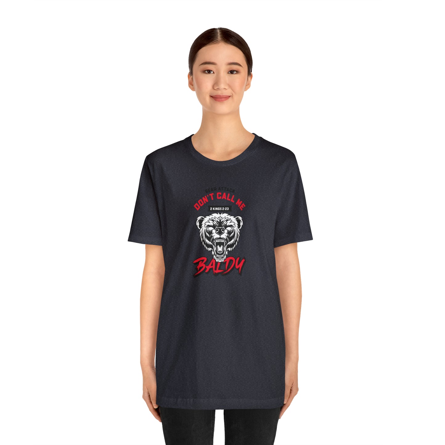 Don't Call Me Baldy Unisex Jersey Short Sleeve Tee
