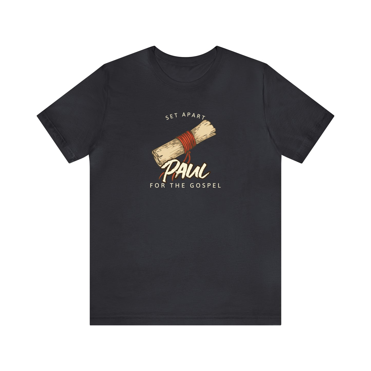 Paul: Set Apart for the Gospel: Unisex Jersey Short Sleeve Tee