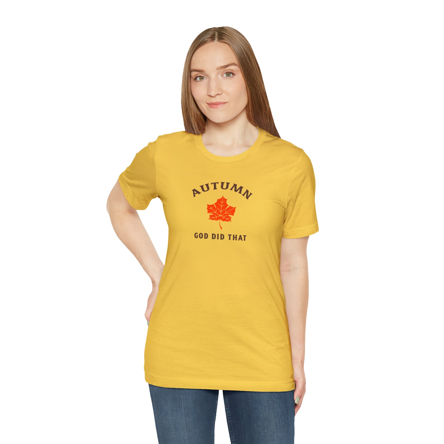 Autumn God Did That Unisex Jersey Short Sleeve Tee