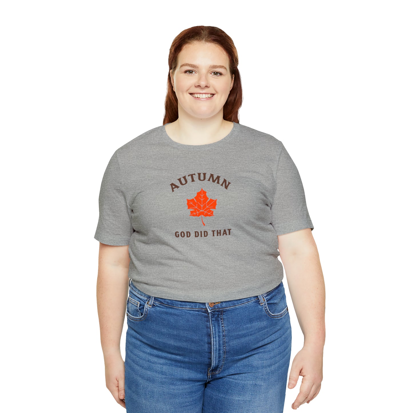 Autumn God Did That Unisex Jersey Short Sleeve Tee