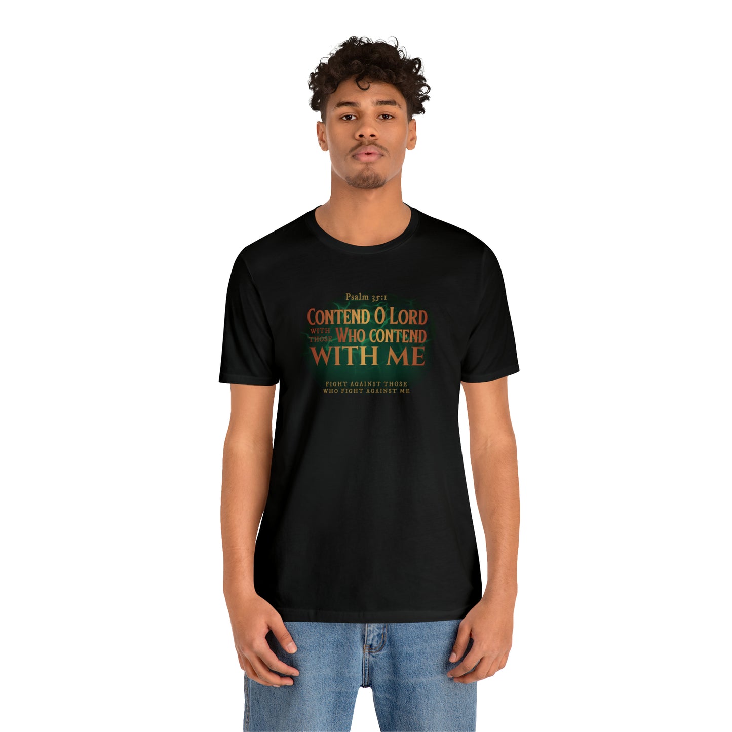 Contend O Lord Unisex Jersey Short Sleeve Tee