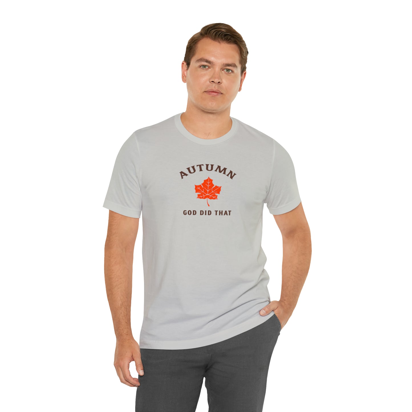 Autumn God Did That Unisex Jersey Short Sleeve Tee