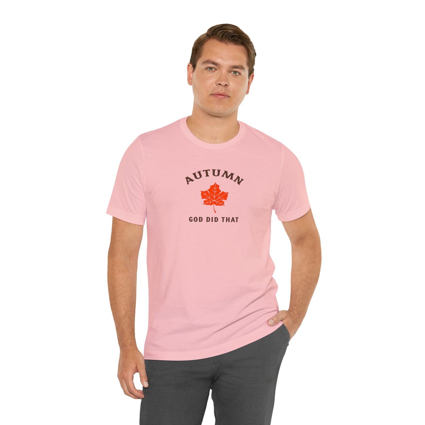 Autumn God Did That Unisex Jersey Short Sleeve Tee