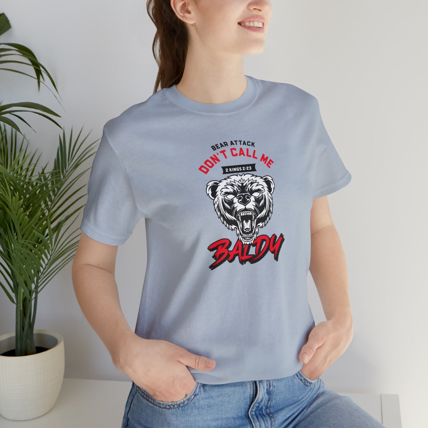 Don't Call Me Baldy Unisex Jersey Short Sleeve Tee