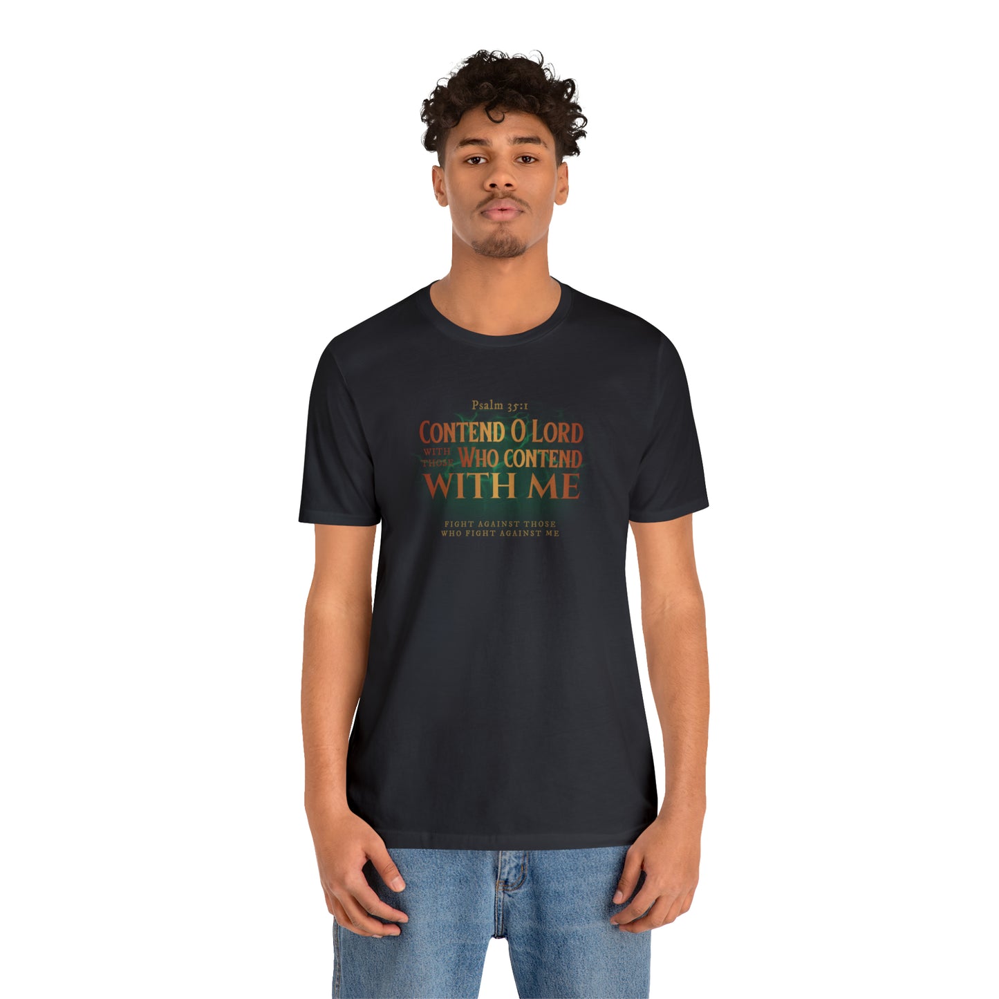 Contend O Lord Unisex Jersey Short Sleeve Tee