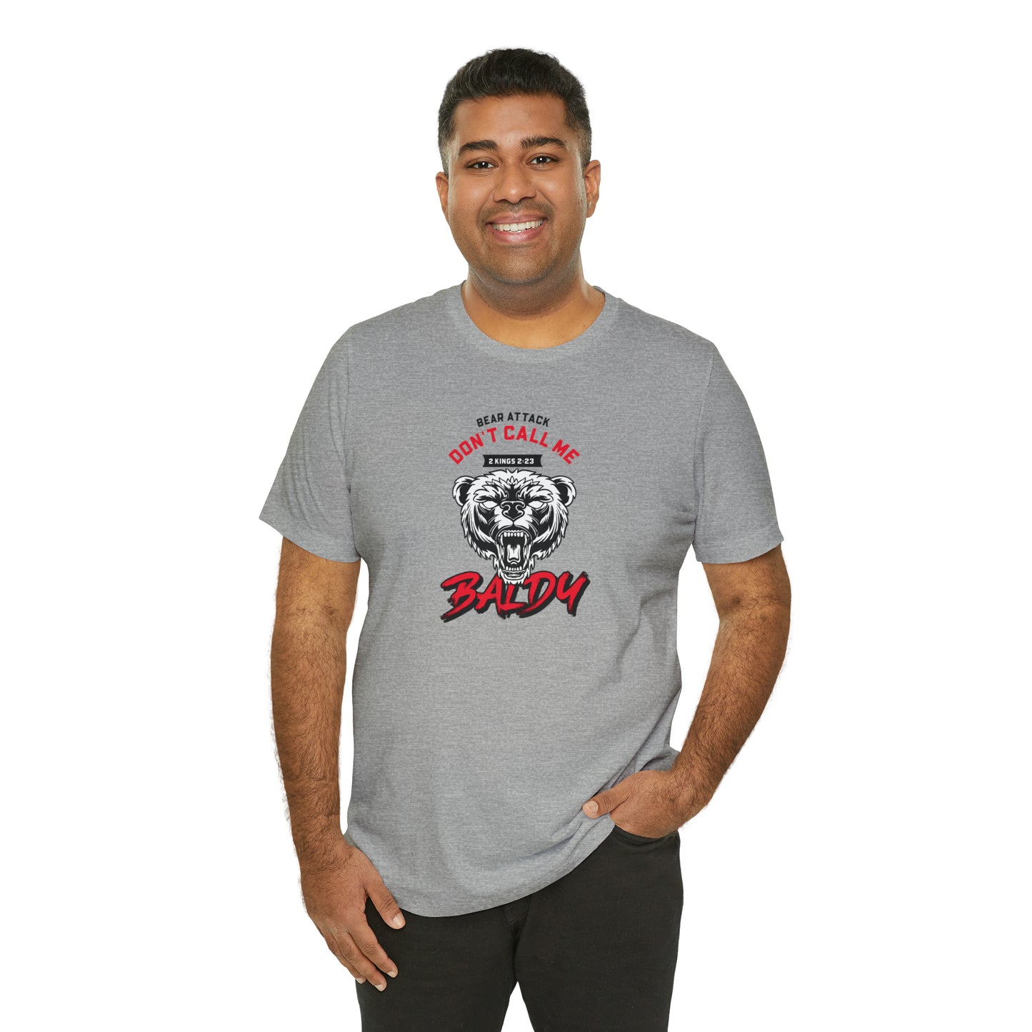 Don't Call Me Baldy Unisex Jersey Short Sleeve Tee