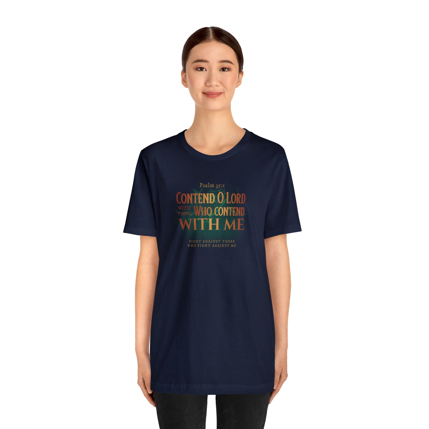 Contend O Lord Unisex Jersey Short Sleeve Tee