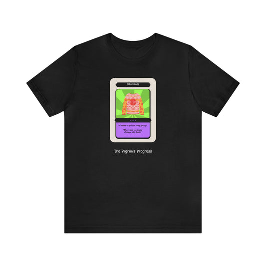 Pilgrim's Progress Obstinate Trading Card Unisex Jersey Short Sleeve Tee