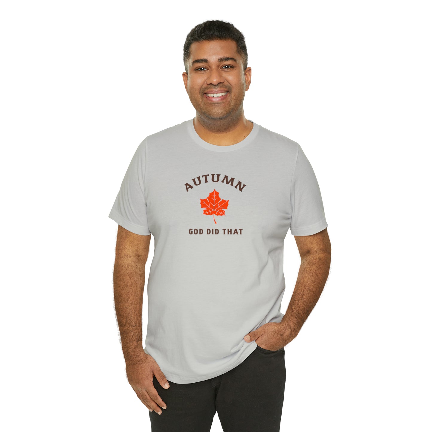 Autumn God Did That Unisex Jersey Short Sleeve Tee