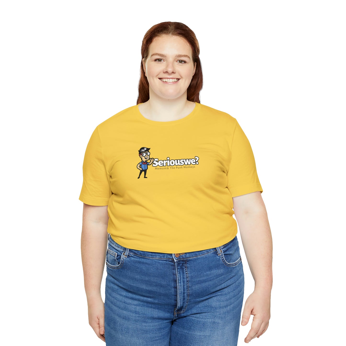 Seriouswe? Unisex Jersey Short Sleeve Tee