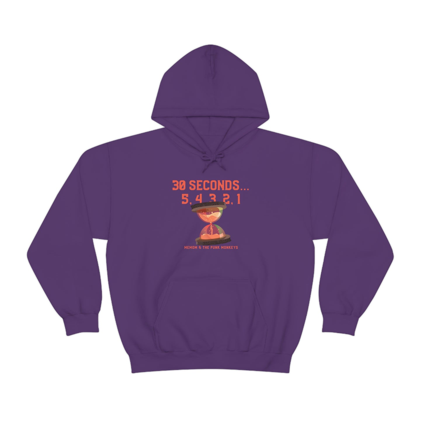 30 Seconds...5,4,3,2,1 Unisex Heavy Blend™ Hooded Sweatshirt