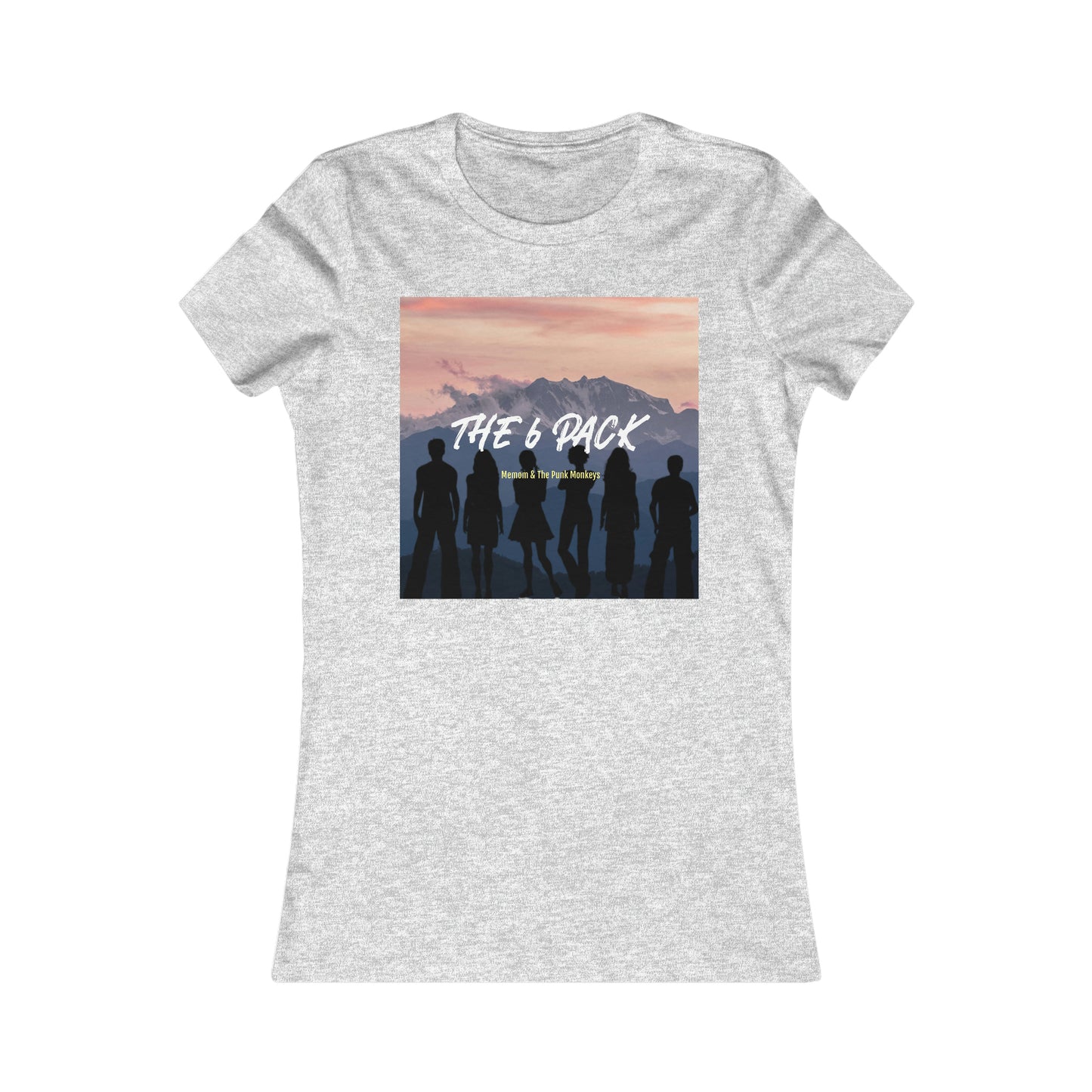 The 6 Pack Women's Favorite Tee