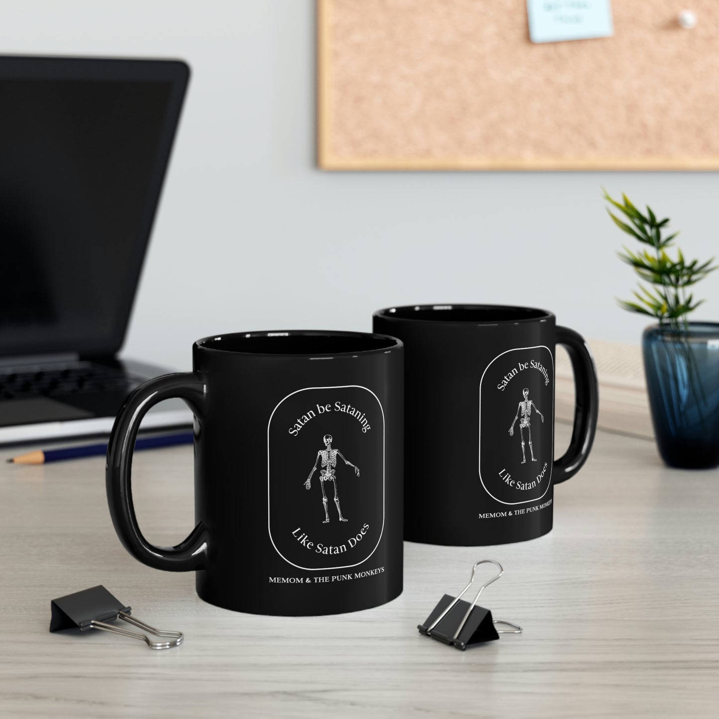 Satan Be Sataning Like Satan Does 11oz Black Mug