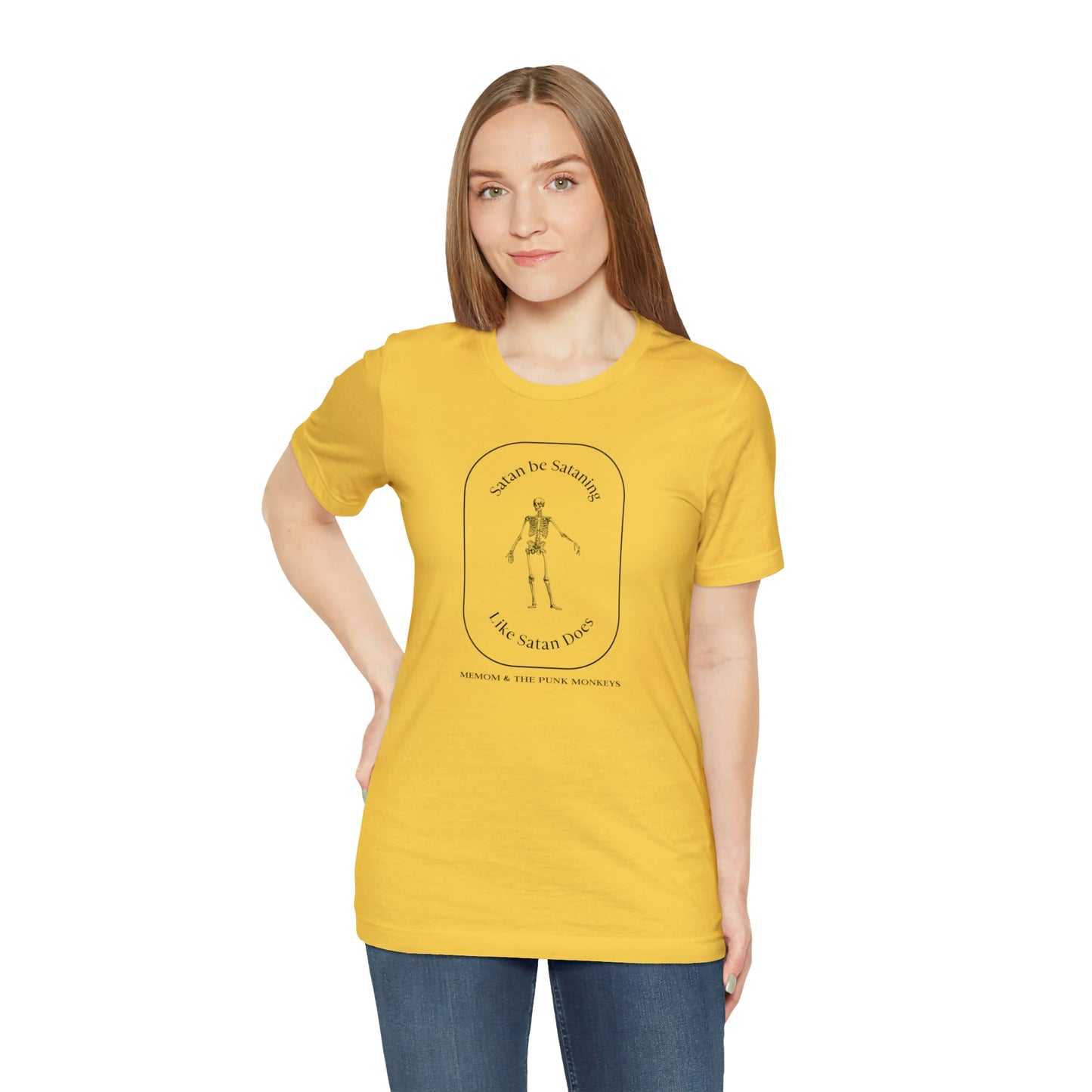 Satan Be Sataning Like Satan Does, Unisex Jersey Short Sleeve Tee