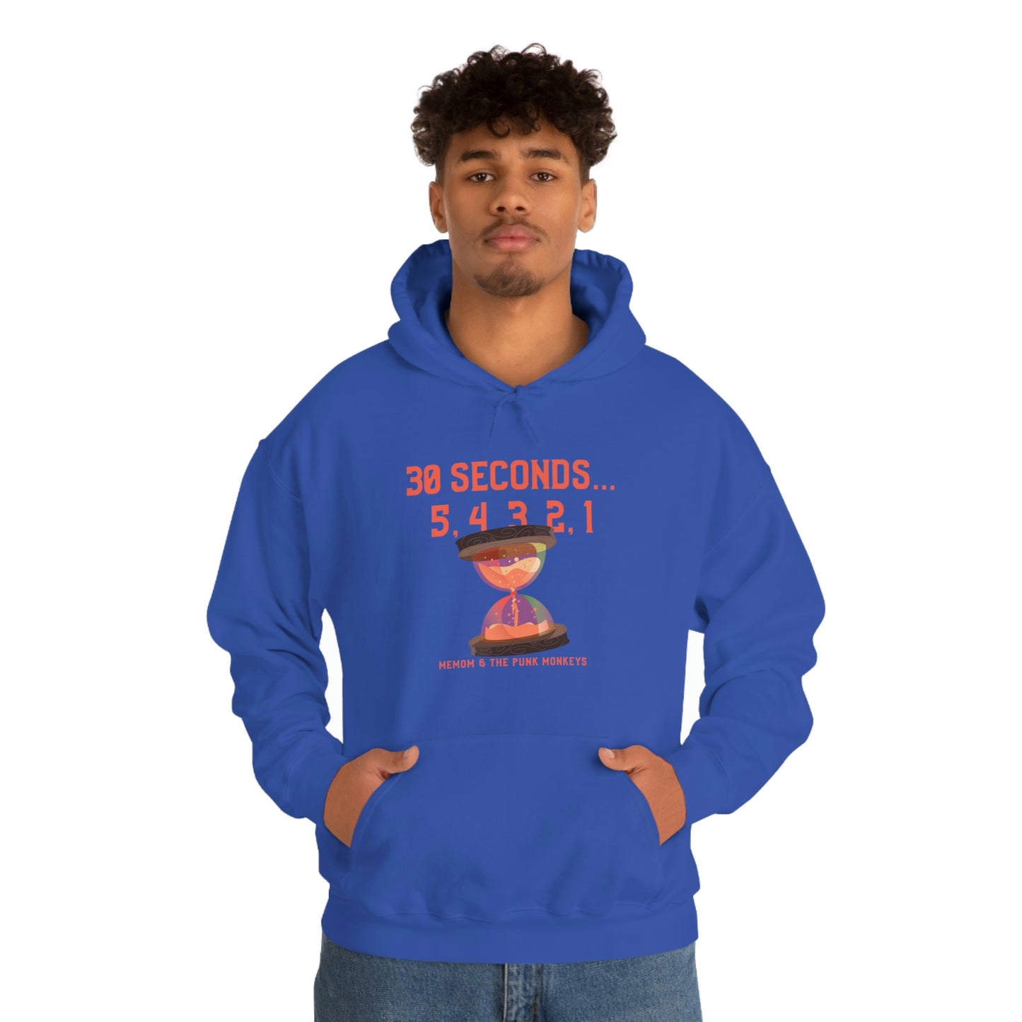 30 Seconds...5,4,3,2,1 Unisex Heavy Blend™ Hooded Sweatshirt