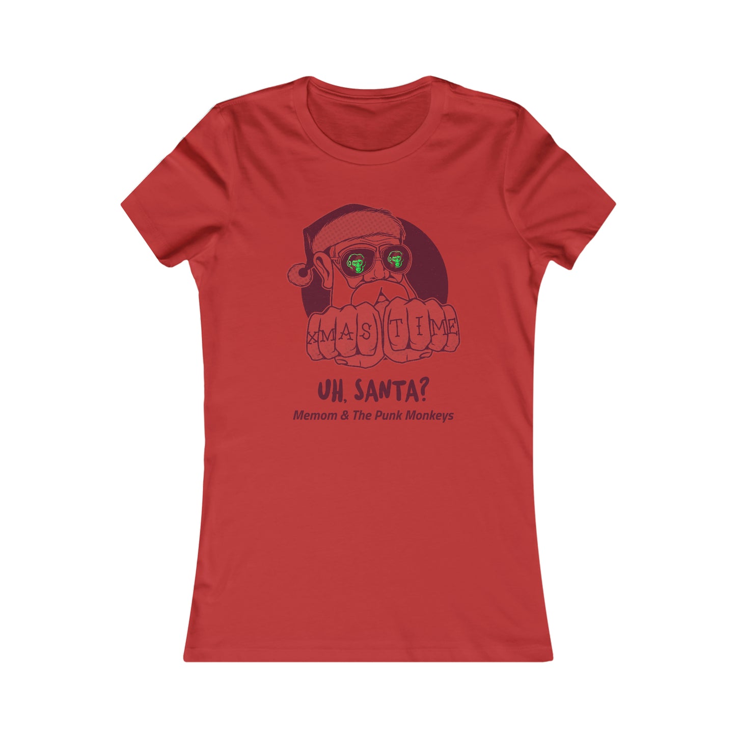 Uh, Santa Women's Favorite Tee