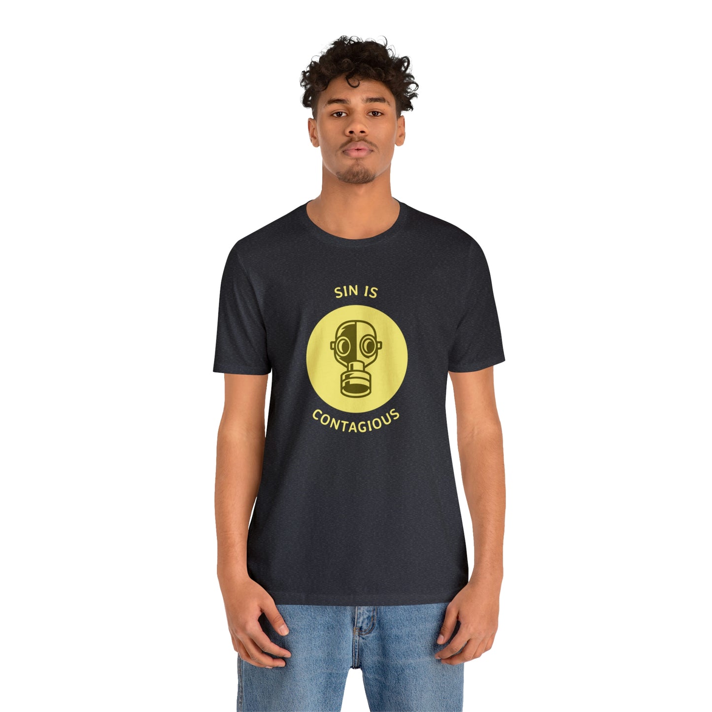 Sin is Contagious Unisex Jersey Short Sleeve Tee