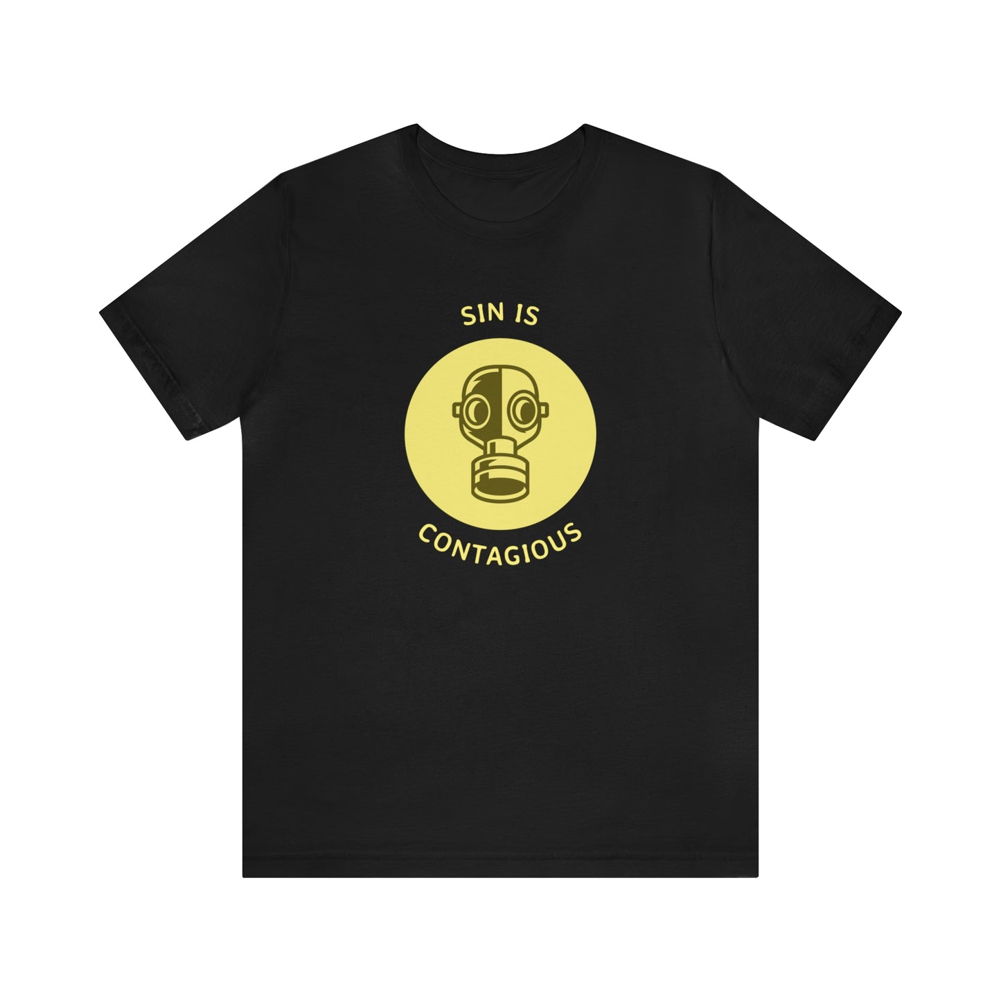 Sin is Contagious Unisex Jersey Short Sleeve Tee