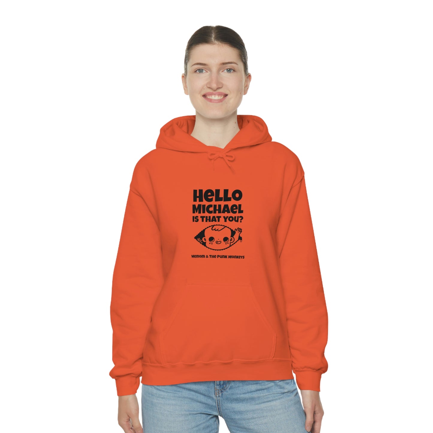 Hello Michael Is That You? Unisex Heavy Blend™ Hooded Sweatshirt