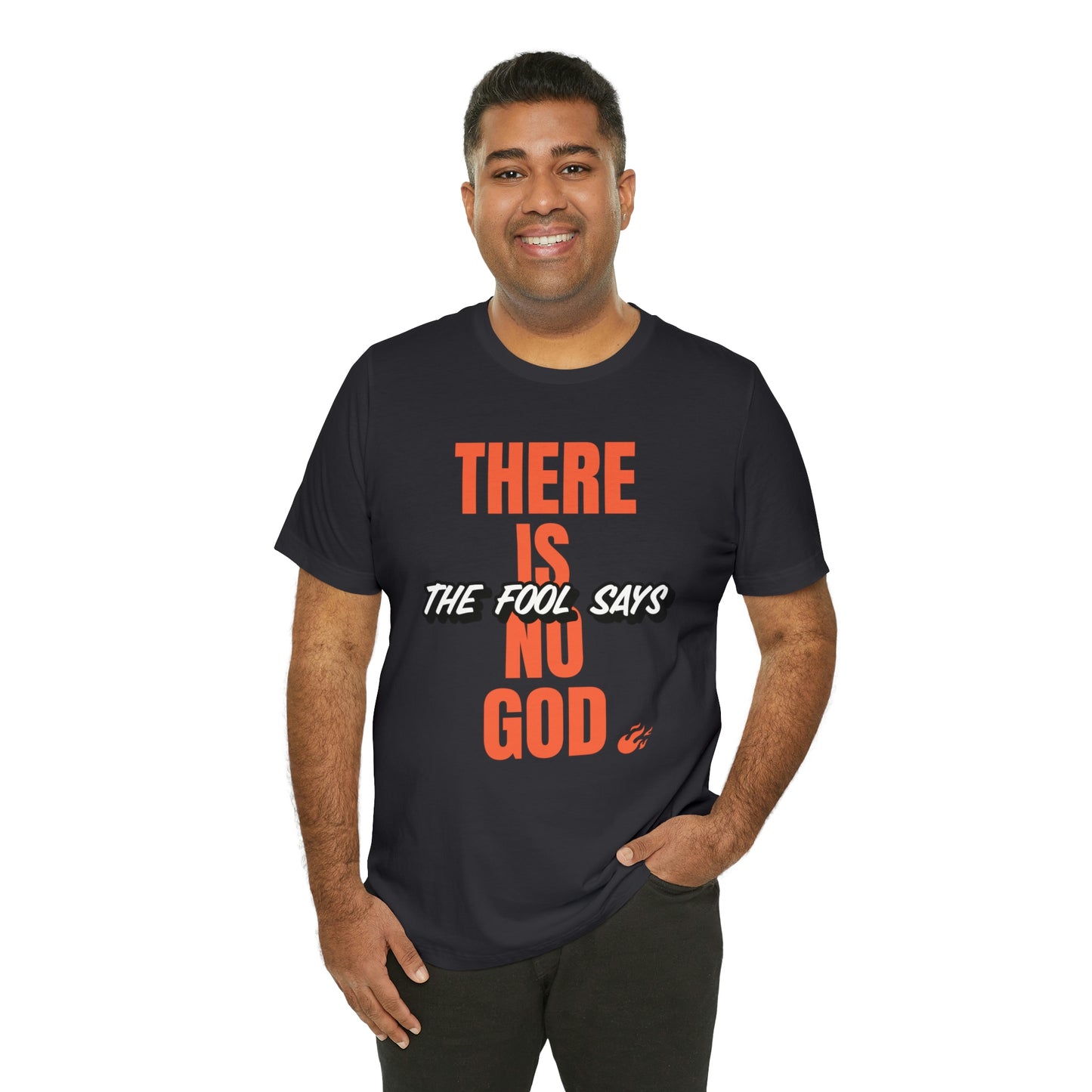 The Fool Says Unisex Jersey Short Sleeve Tee