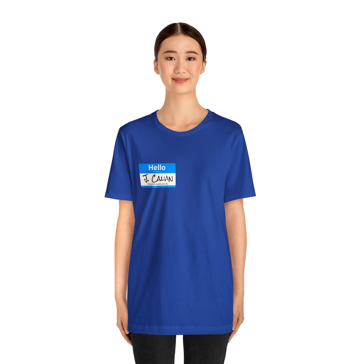Hello My Name is John Calvin Unisex Jersey Short Sleeve Tee