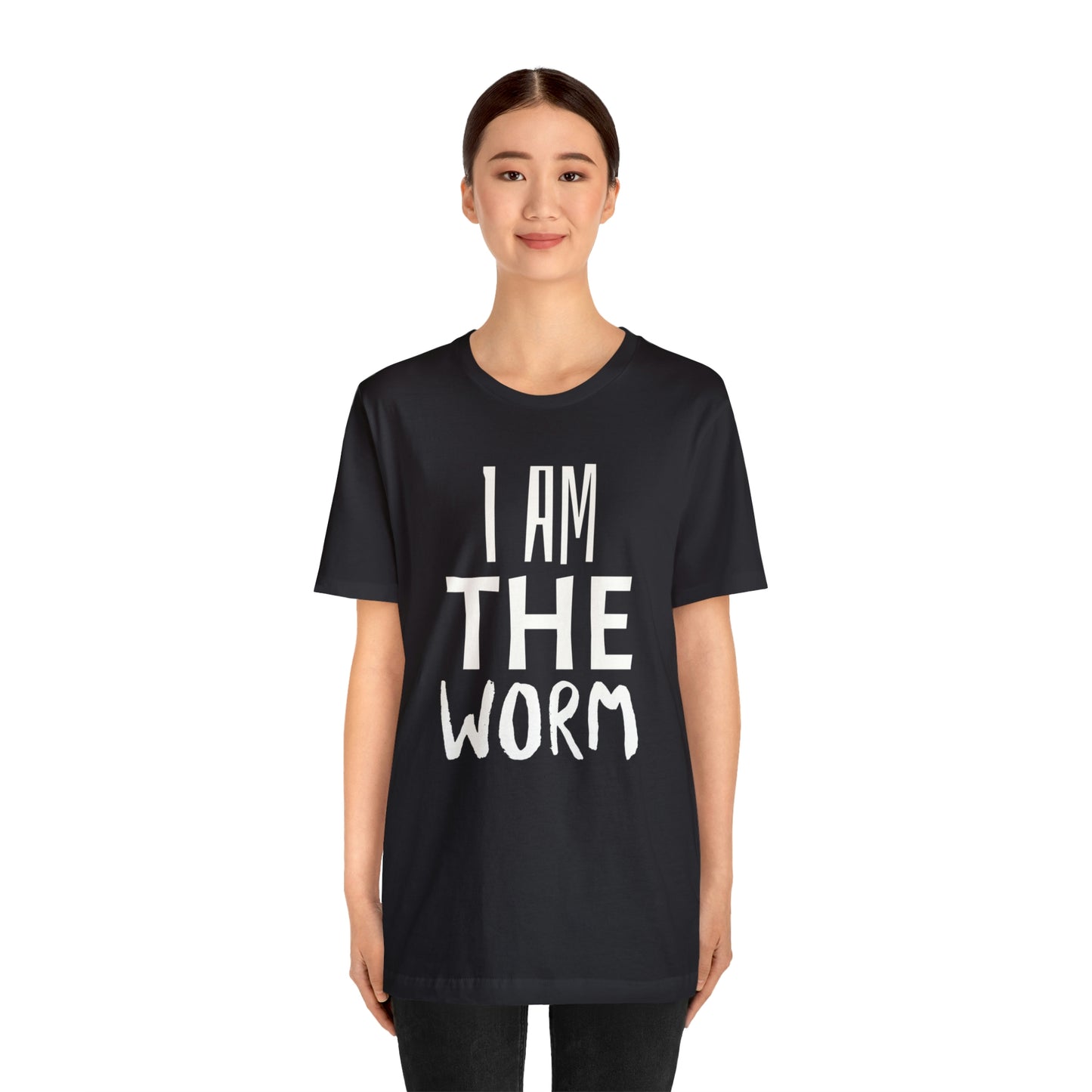 I Am The Worm Unisex Jersey Short Sleeve Tee