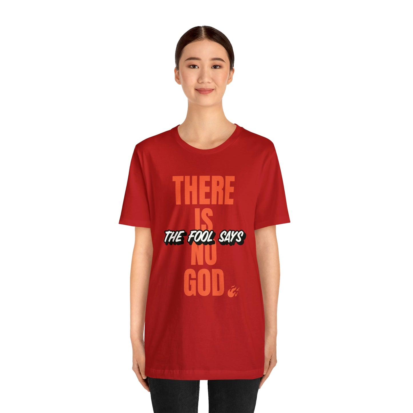 The Fool Says Unisex Jersey Short Sleeve Tee