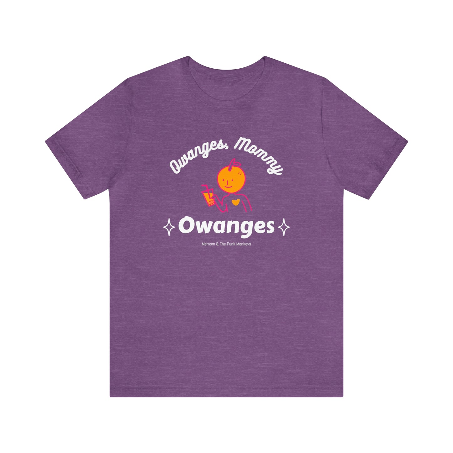 Owanges, Mommy, Owanges Unisex Jersey Short Sleeve Tee