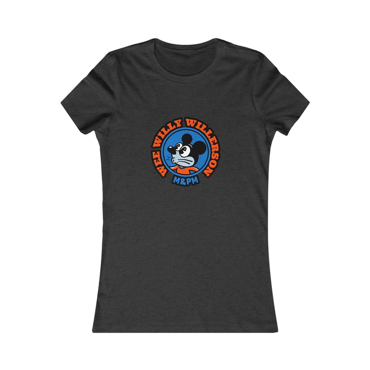 Wee Willy Willerson Women's Favorite Tee
