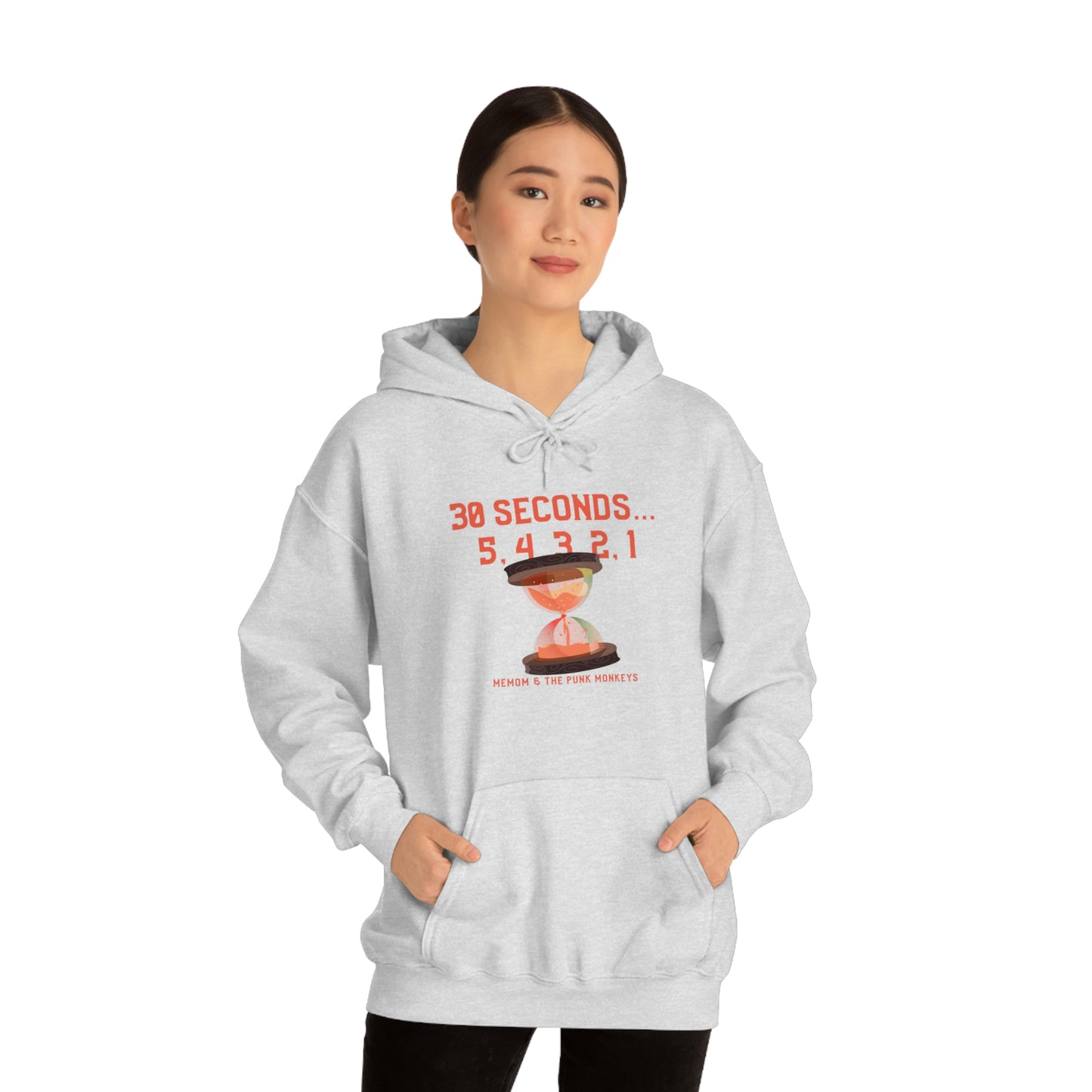 30 Seconds...5,4,3,2,1 Unisex Heavy Blend™ Hooded Sweatshirt