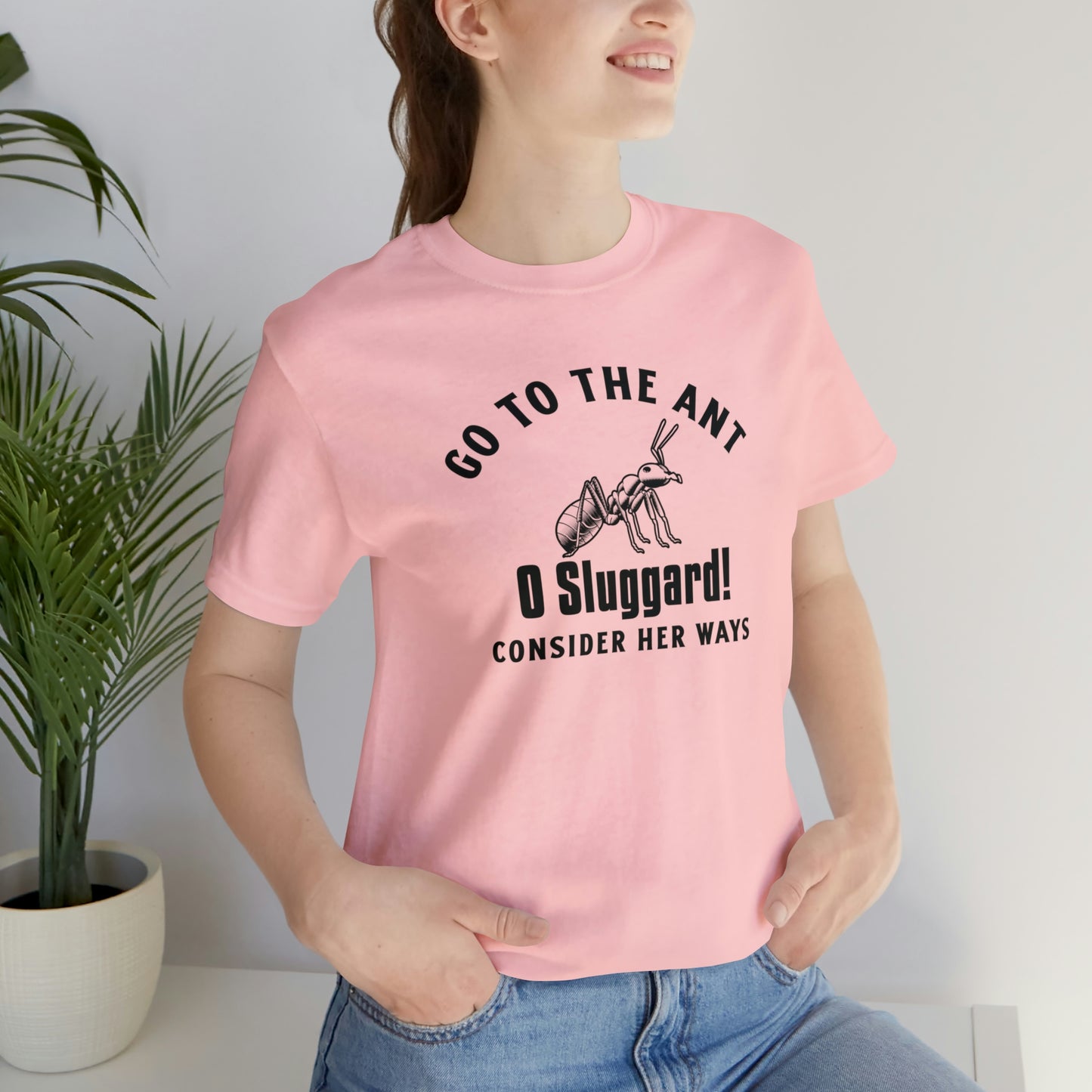 Go To The Ant Unisex Jersey Short Sleeve Tee