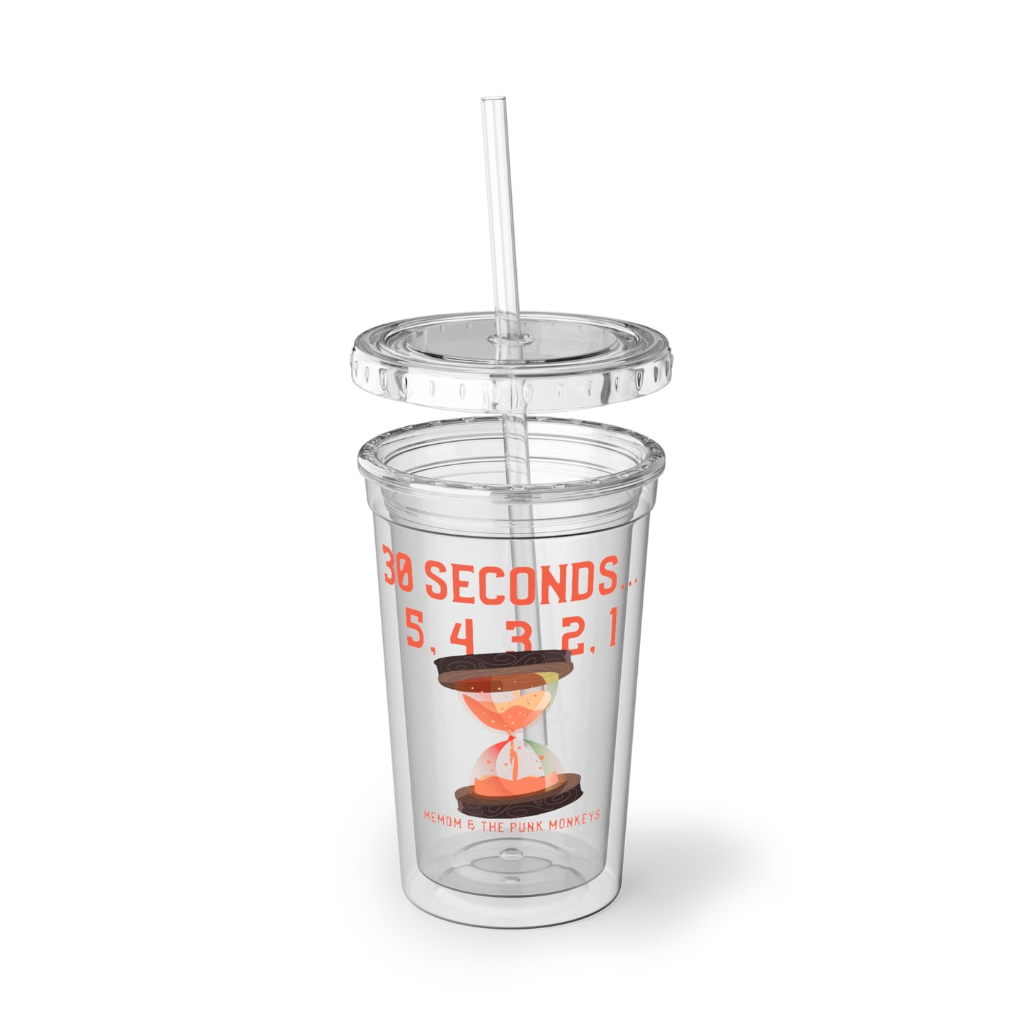 30 Seconds...5,4,3,2,1 Suave Acrylic Cup