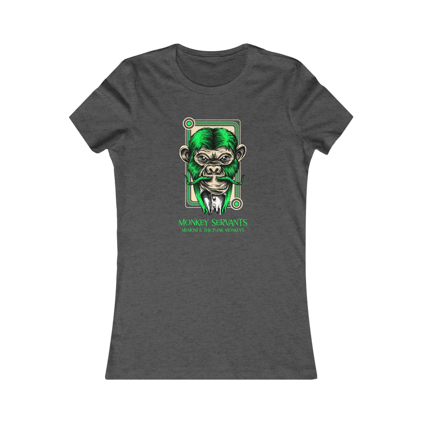 Monkey Servants Women's Favorite Tee