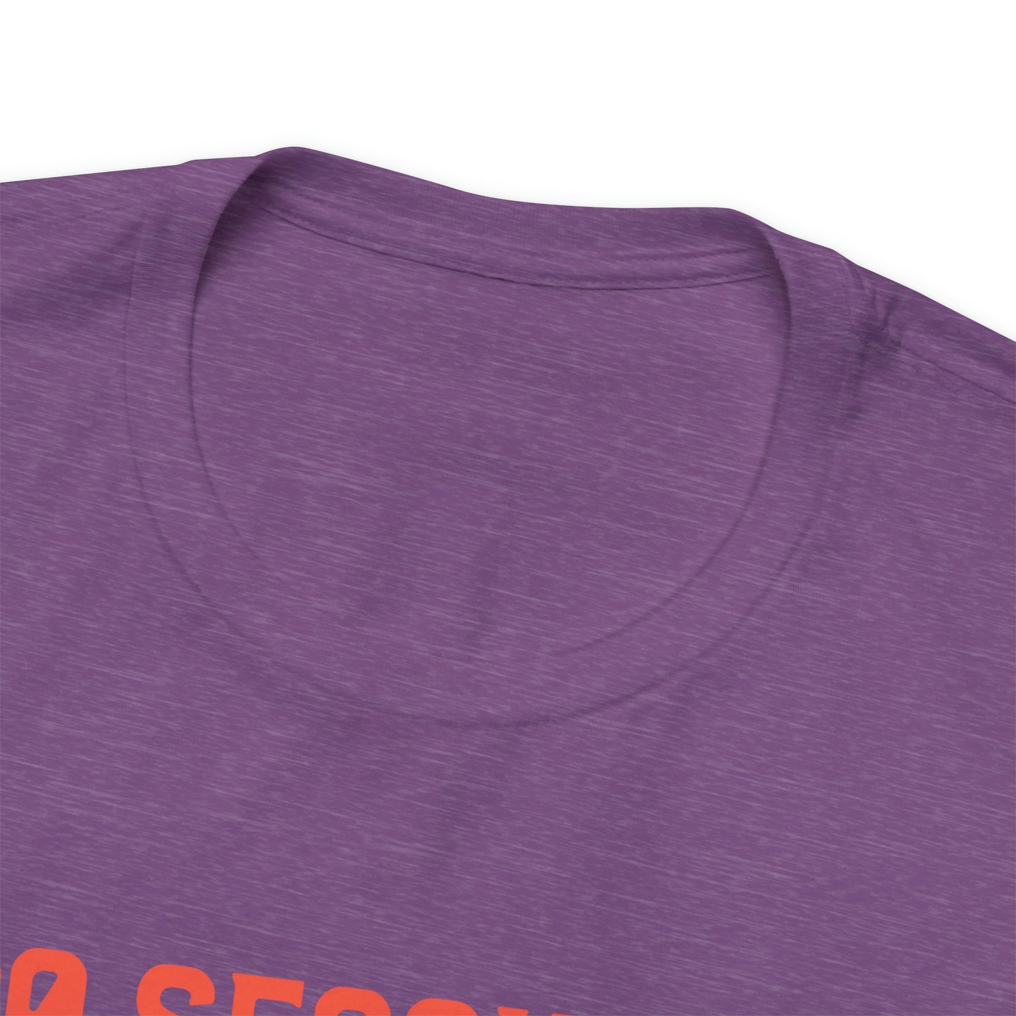 30 Seconds...5,4,3,2,1 Unisex Jersey Short Sleeve Tee