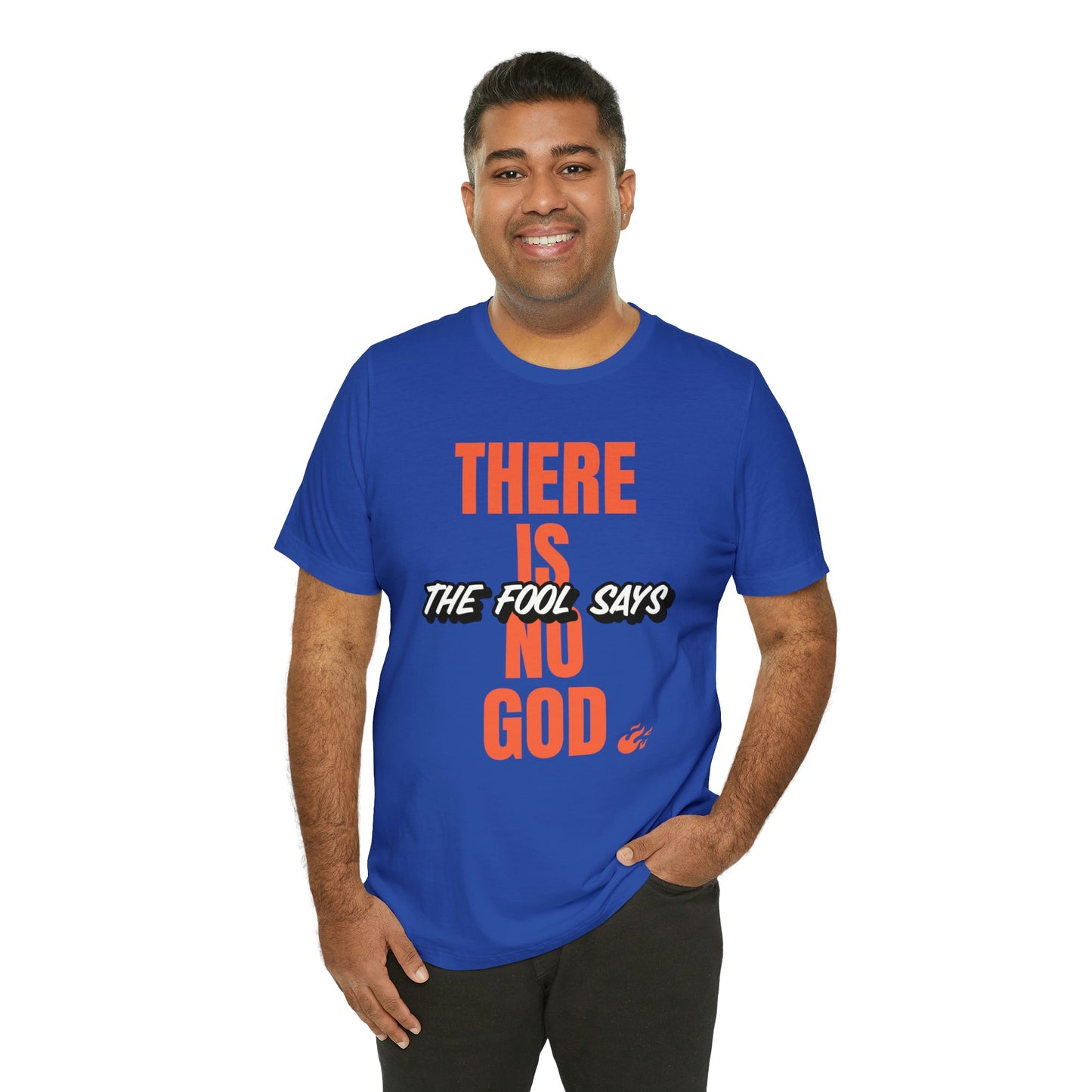 The Fool Says Unisex Jersey Short Sleeve Tee
