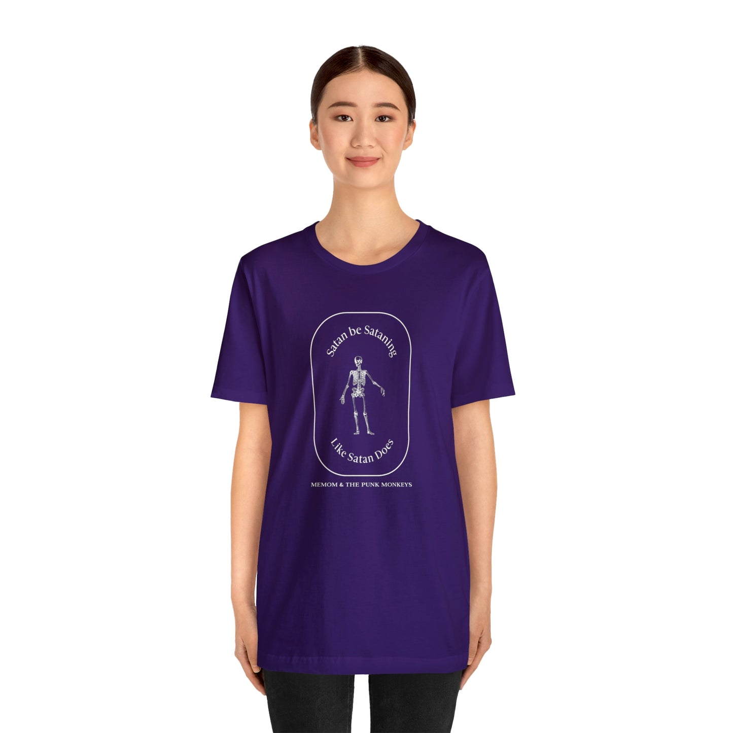 Satan Be Sataning Like Satan Does, Unisex Jersey Short Sleeve Tee
